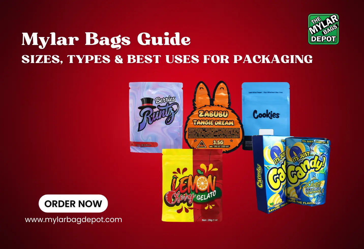 Mylar Kings Guide – Sizes, Types & Best Uses for Packaging